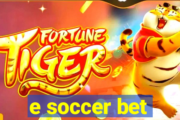 e soccer bet